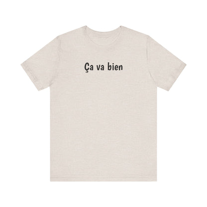 Ca va bien Cajun French T-Shirt