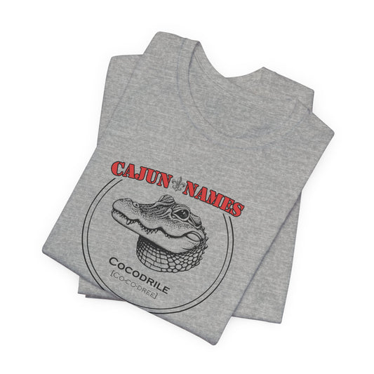 Cocodrile Cajun French T-Shirt