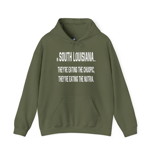 Cajuns, They're Eating the Choupic Hoodie