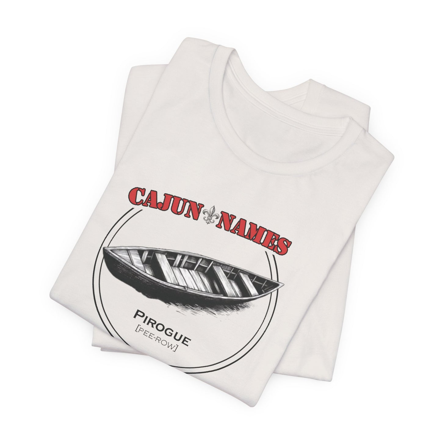 Pirogue Cajun French T-Shirt