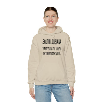 Cajuns, They're Eating the Choupic Hoodie