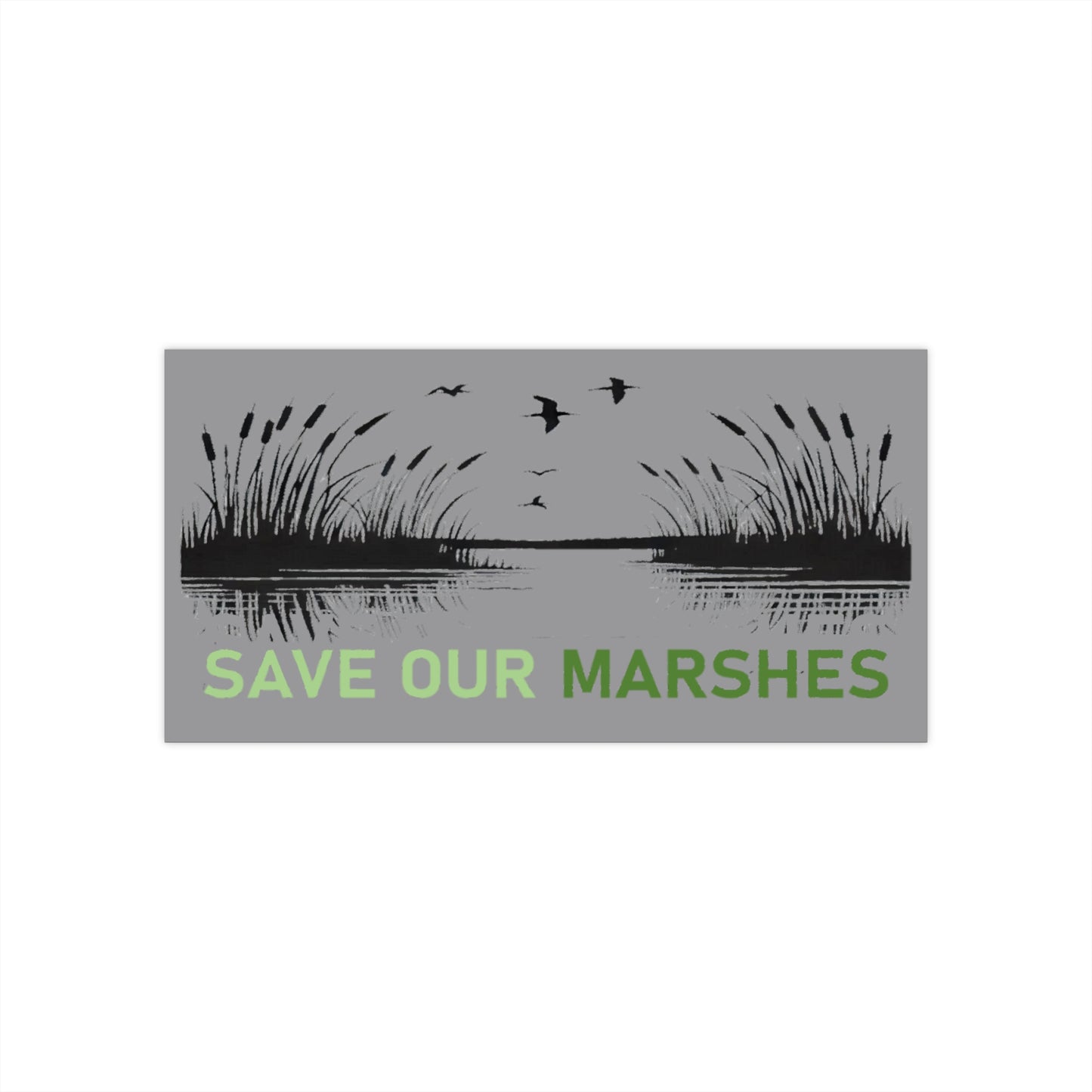 Save Our Marshes Cajun Bumper Sticker