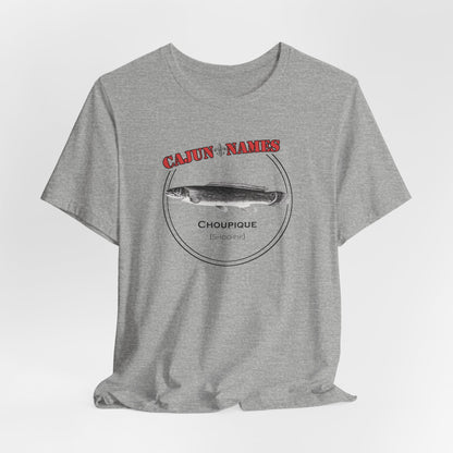 Choupique Cajun French T-Shirt