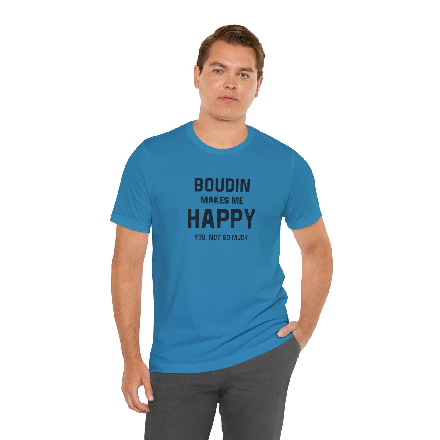 Boudin Makes Me Happy Cajun T-Shirt