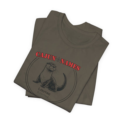 Loutre Cajun French T-Shirt