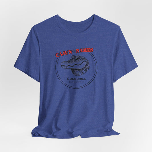 Cocodrile Cajun French T-Shirt