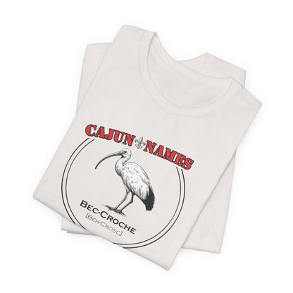 Bec-croche Cajun French T-Shirt