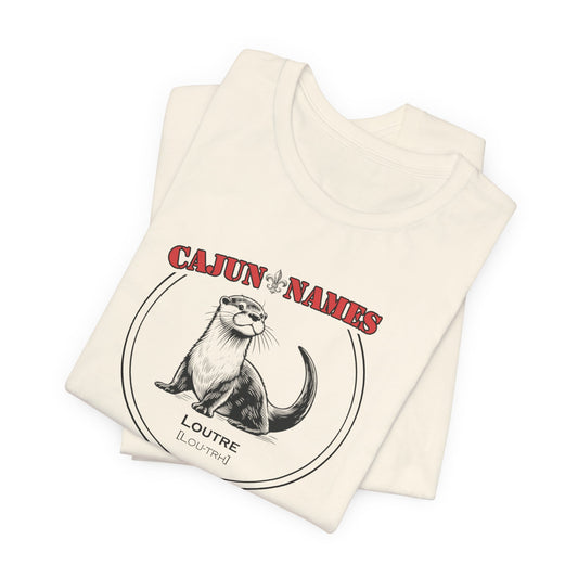 Loutre Cajun French T-Shirt