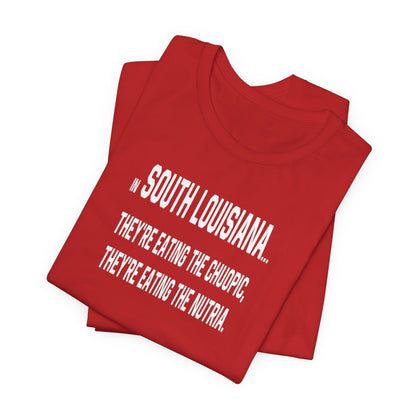 south-of-interstate-10-cajun-store-cajuns-are-eating-the-choupic-cajun-t-shirt