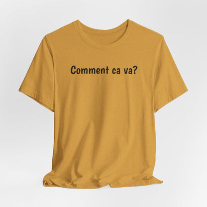 south-of-interstate-10-cajun-store-comment-ca-va-hows-it-going-cajun-french-t-shirt