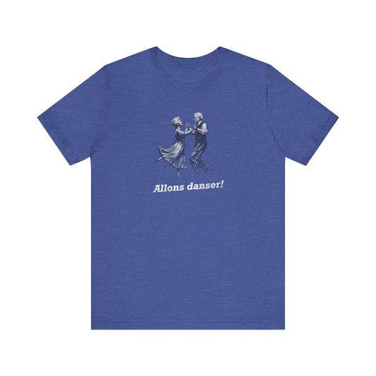 Allons Danser Cajun French T-Shirt (Let's Dance)