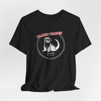 Loutre Cajun French T-Shirt