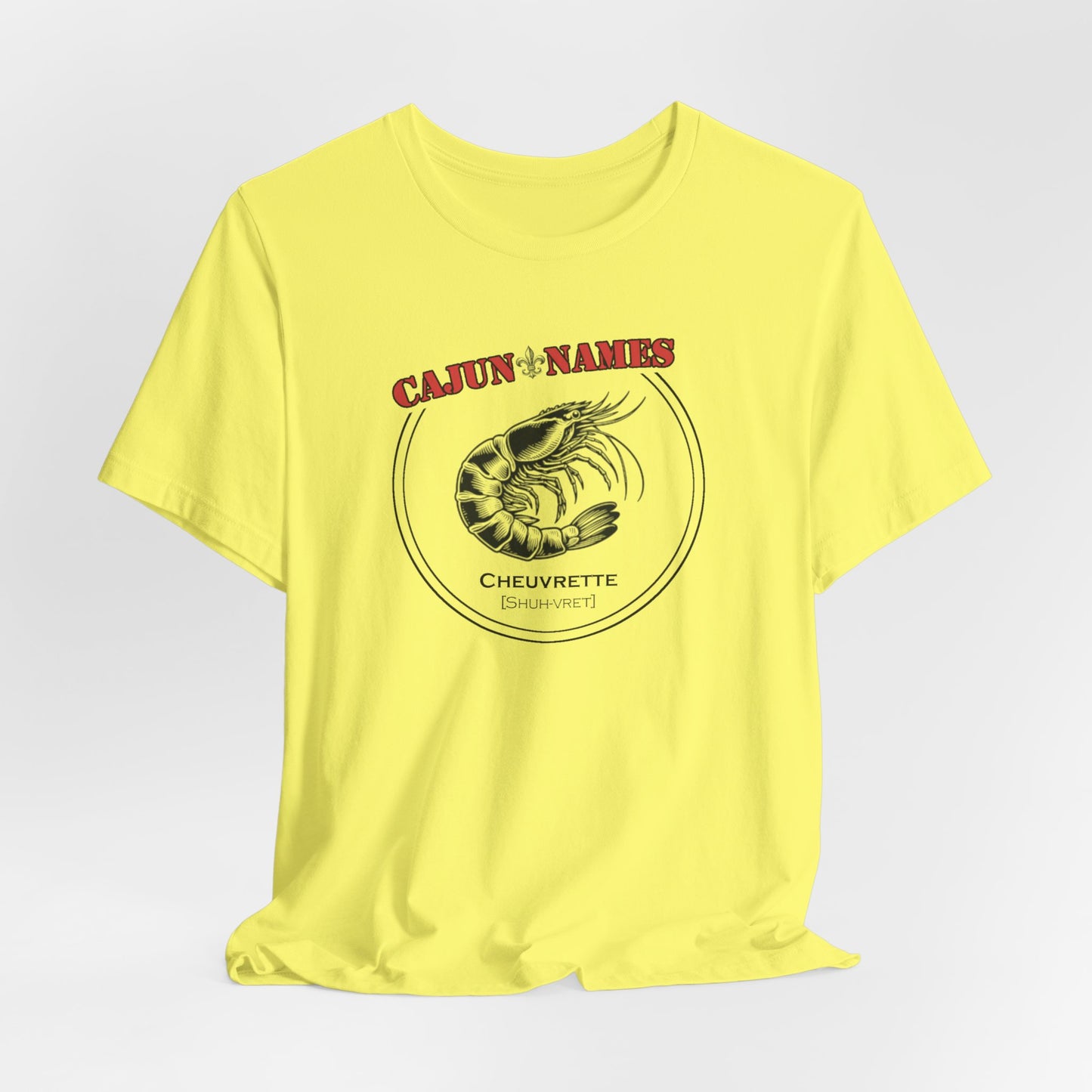 Cheuvrette Cajun French T-Shirt