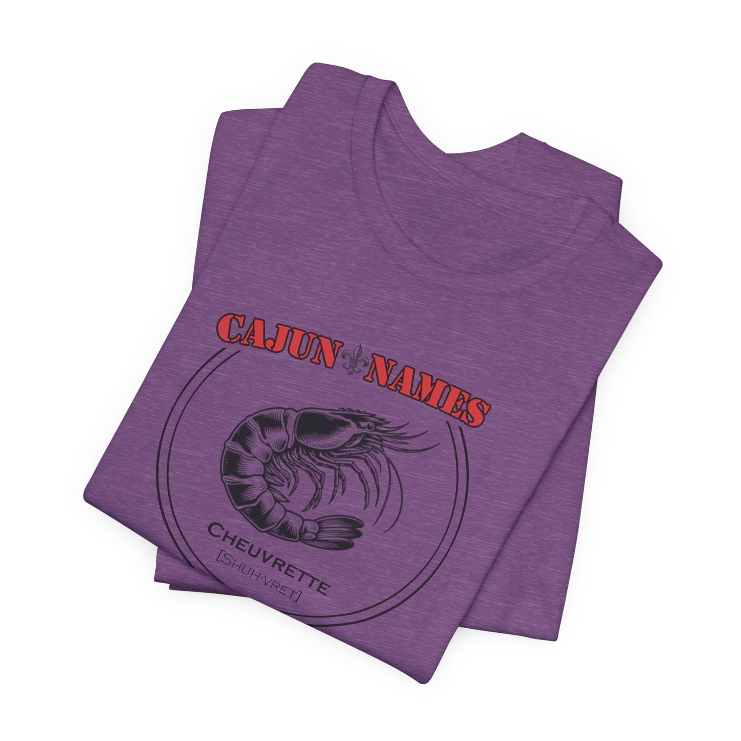 Cheuvrette Cajun French T-Shirt