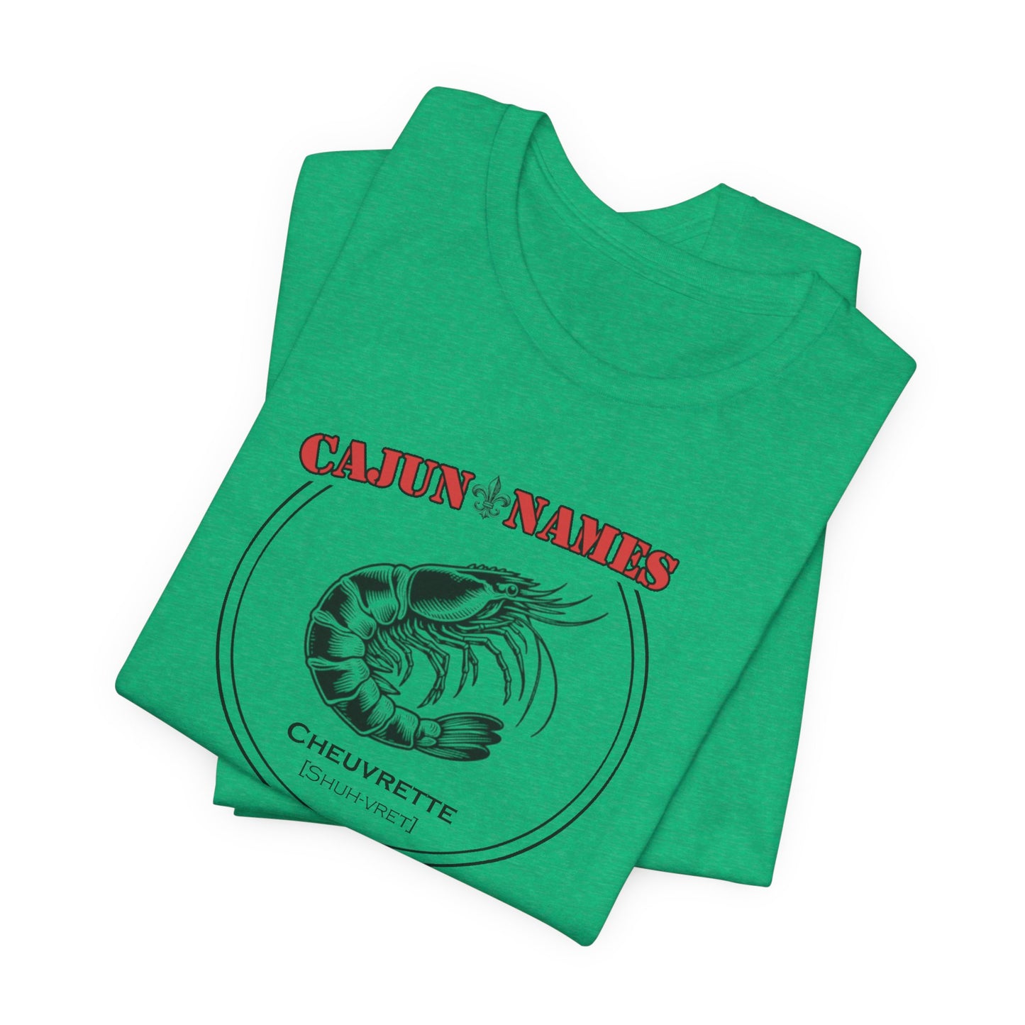 Cheuvrette Cajun French T-Shirt