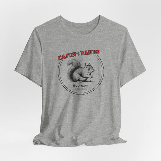 Ecureuil Cajun French T-Shirt