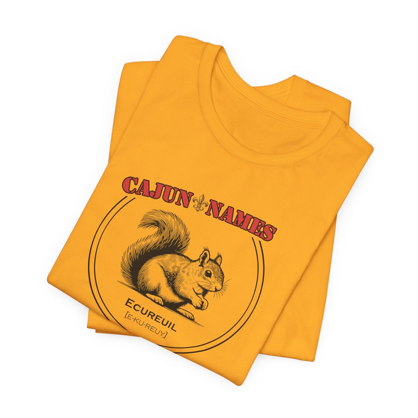 Ecureuil Cajun French T-Shirt