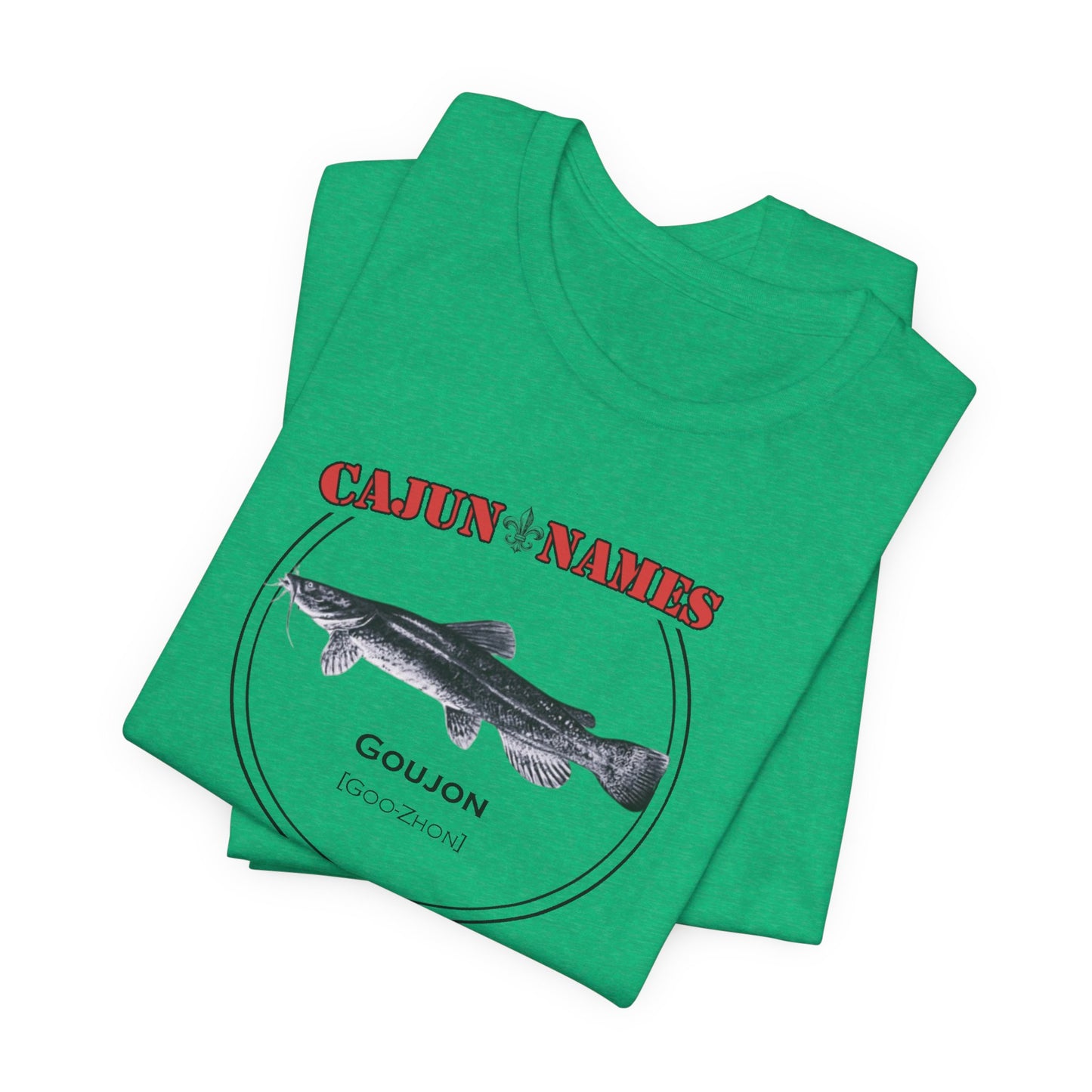 Goujon Cajun French T-Shirt