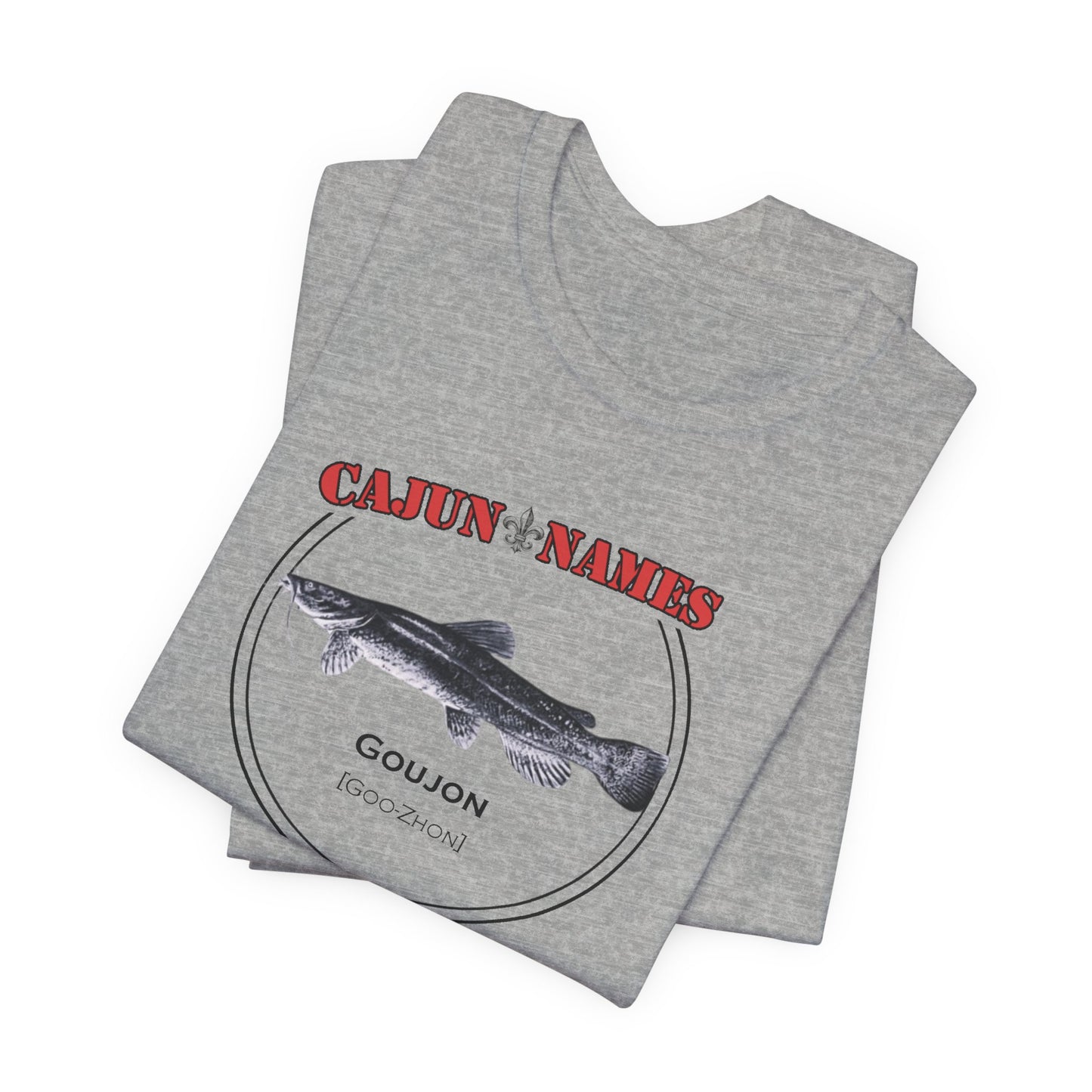 Goujon Cajun French T-Shirt