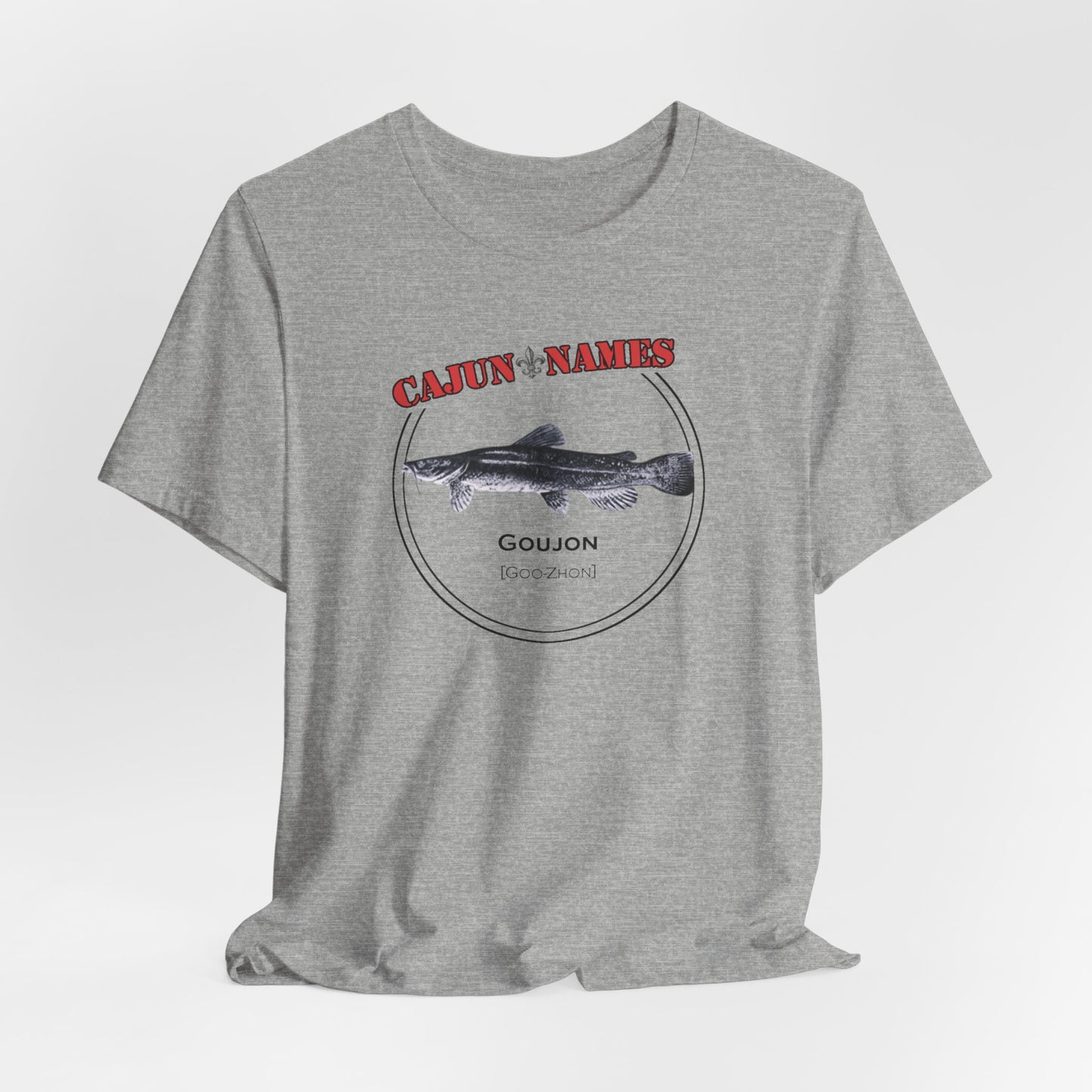 Goujon Cajun French T-Shirt