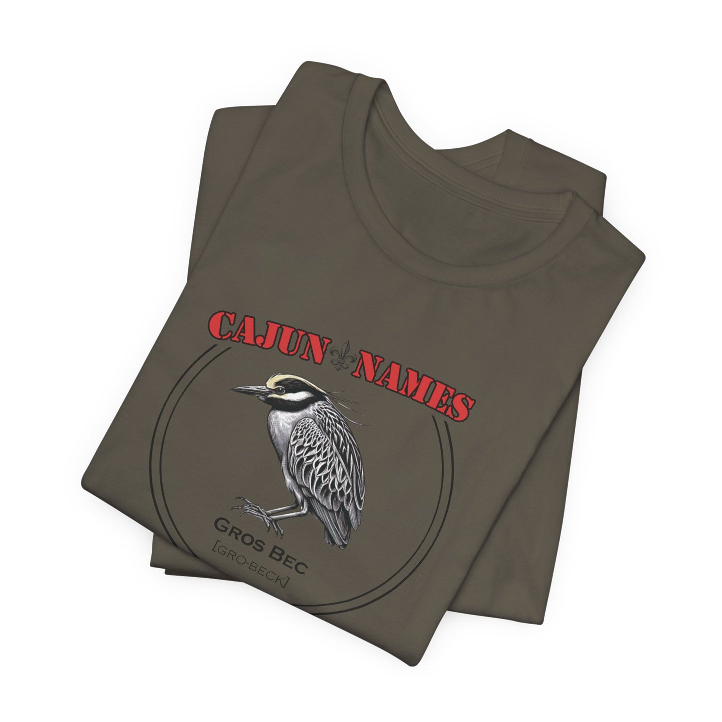 Gros Bec Cajun French T-Shirt