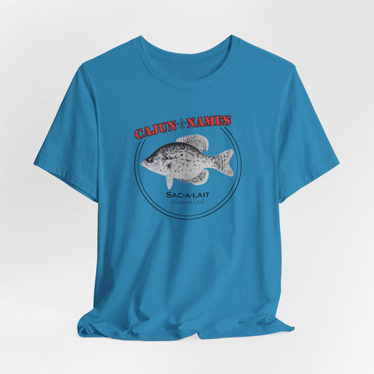 Sac-a-lait Cajun French T-Shirt