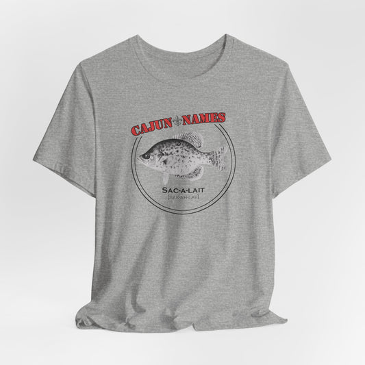 Sac-a-lait Cajun French T-Shirt