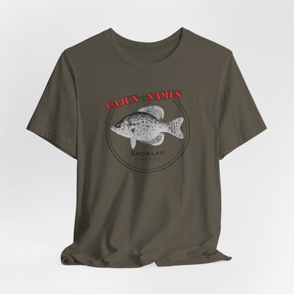 Sac-a-lait Cajun French T-Shirt
