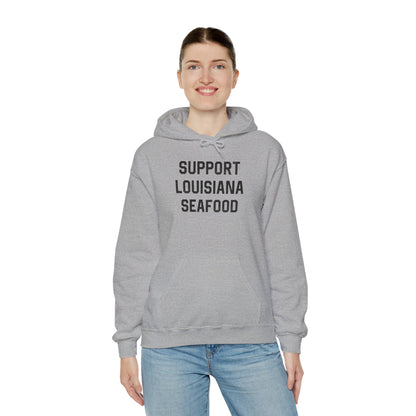 Support Louisiana Seafood Cajun Hoodie