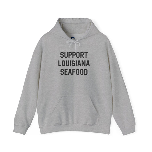 Support Louisiana Seafood Cajun Hoodie