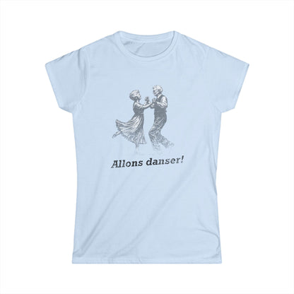 Women's Allons Danser Cajun T-Shirt (Let's Dance) - South of Interstate 10 - #Cajun Store# - #Cajun Clothing# - #Cajun Shirts#