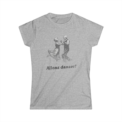 Women's Allons Danser Cajun T-Shirt (Let's Dance) - South of Interstate 10 - #Cajun Store# - #Cajun Clothing# - #Cajun Shirts#