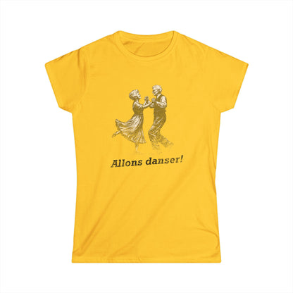 Women's Allons Danser Cajun T-Shirt (Let's Dance) - South of Interstate 10 - #Cajun Store# - #Cajun Clothing# - #Cajun Shirts#