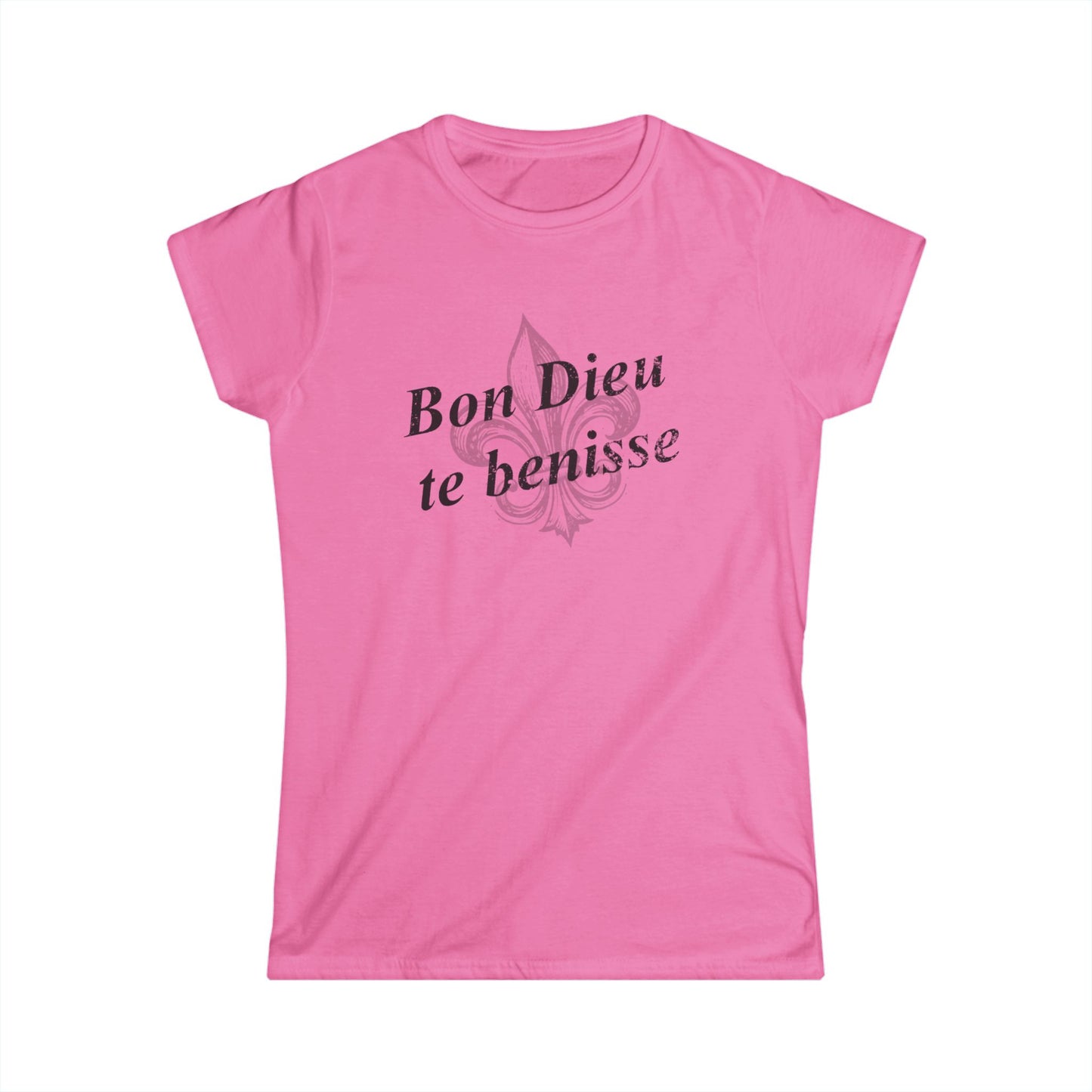 Women's Bon Dieu te benisse (God Bless You) Cajun T-Shirt - South of Interstate 10 - #Cajun Store# - #Cajun Clothing# - #Cajun Shirts#