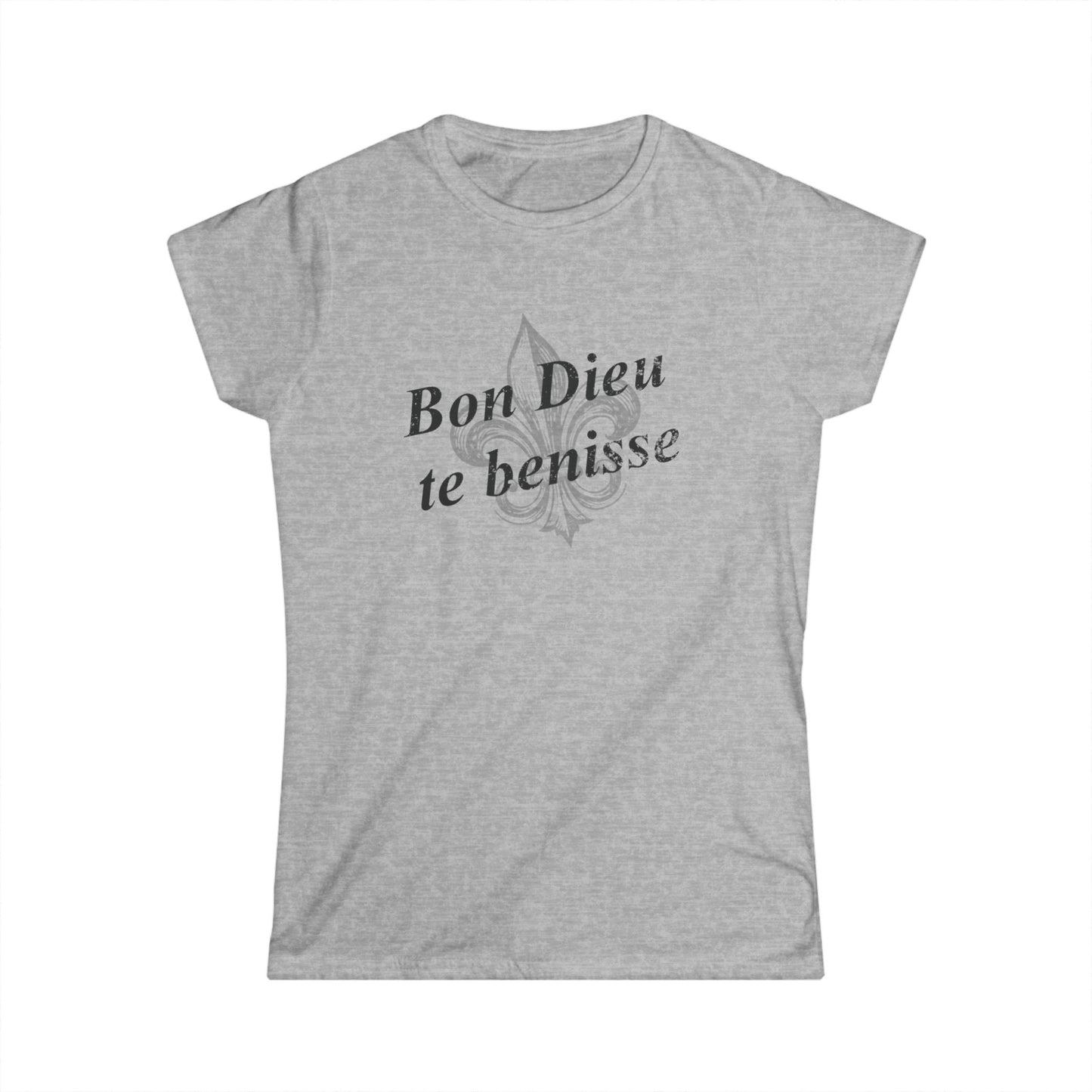 Women's Bon Dieu te benisse (God Bless You) Cajun T-Shirt - South of Interstate 10 - #Cajun Store# - #Cajun Clothing# - #Cajun Shirts#