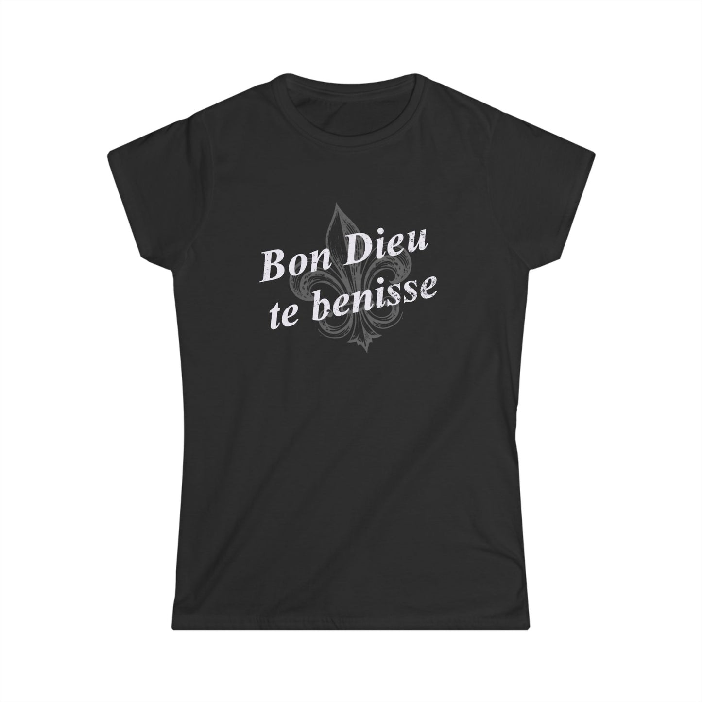 Women's Bon Dieu te benisse (God Bless You) Cajun T-Shirt - South of Interstate 10 - #Cajun Store# - #Cajun Clothing# - #Cajun Shirts#