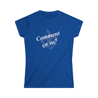 Women's Comment ca va? (How's it going?) Cajun French T-shirt - South of Interstate 10 - #Cajun Store# - #Cajun Clothing# - #Cajun Shirts#