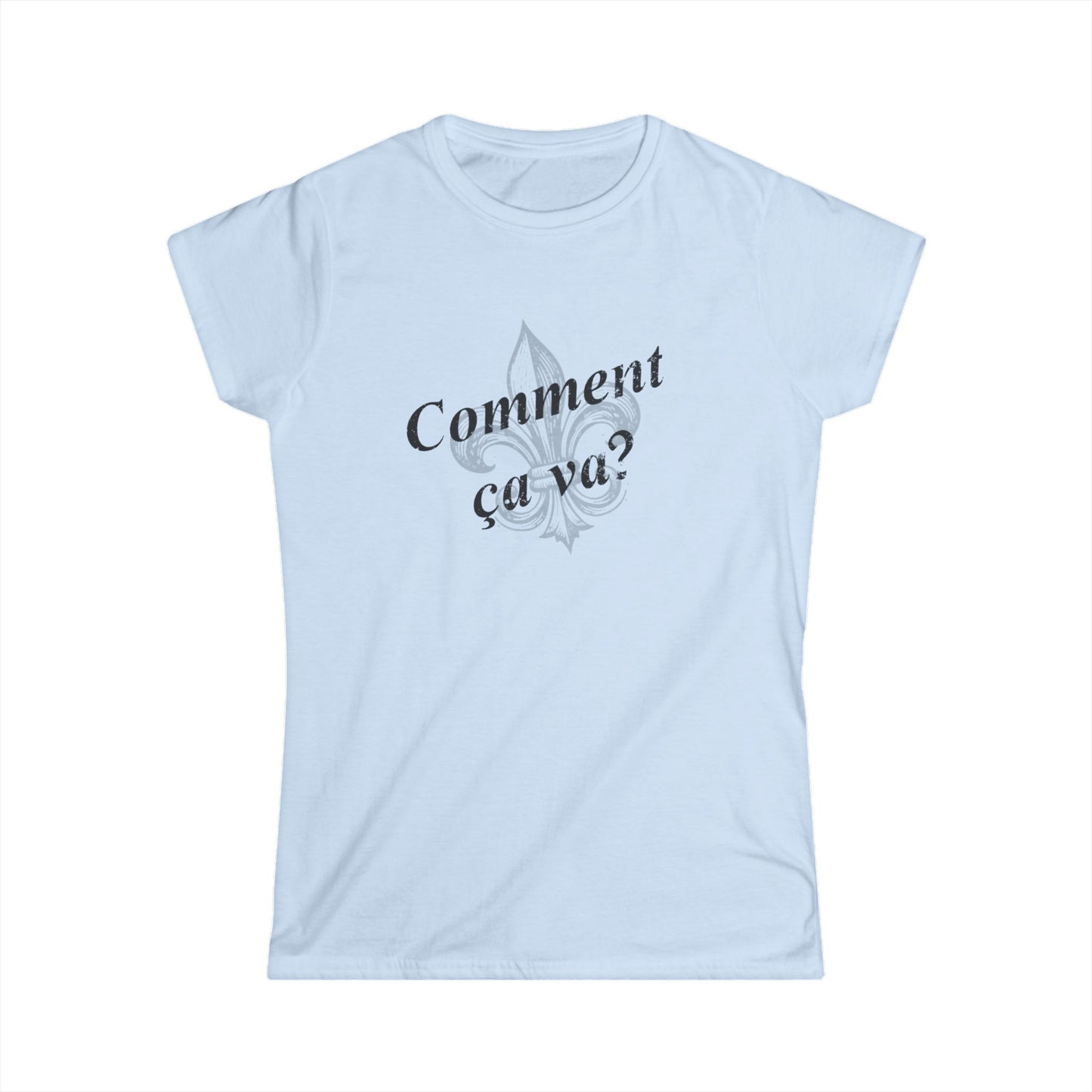 Women's Comment ca va? (How's it going?) Cajun French T-shirt - South of Interstate 10 - #Cajun Store# - #Cajun Clothing# - #Cajun Shirts#