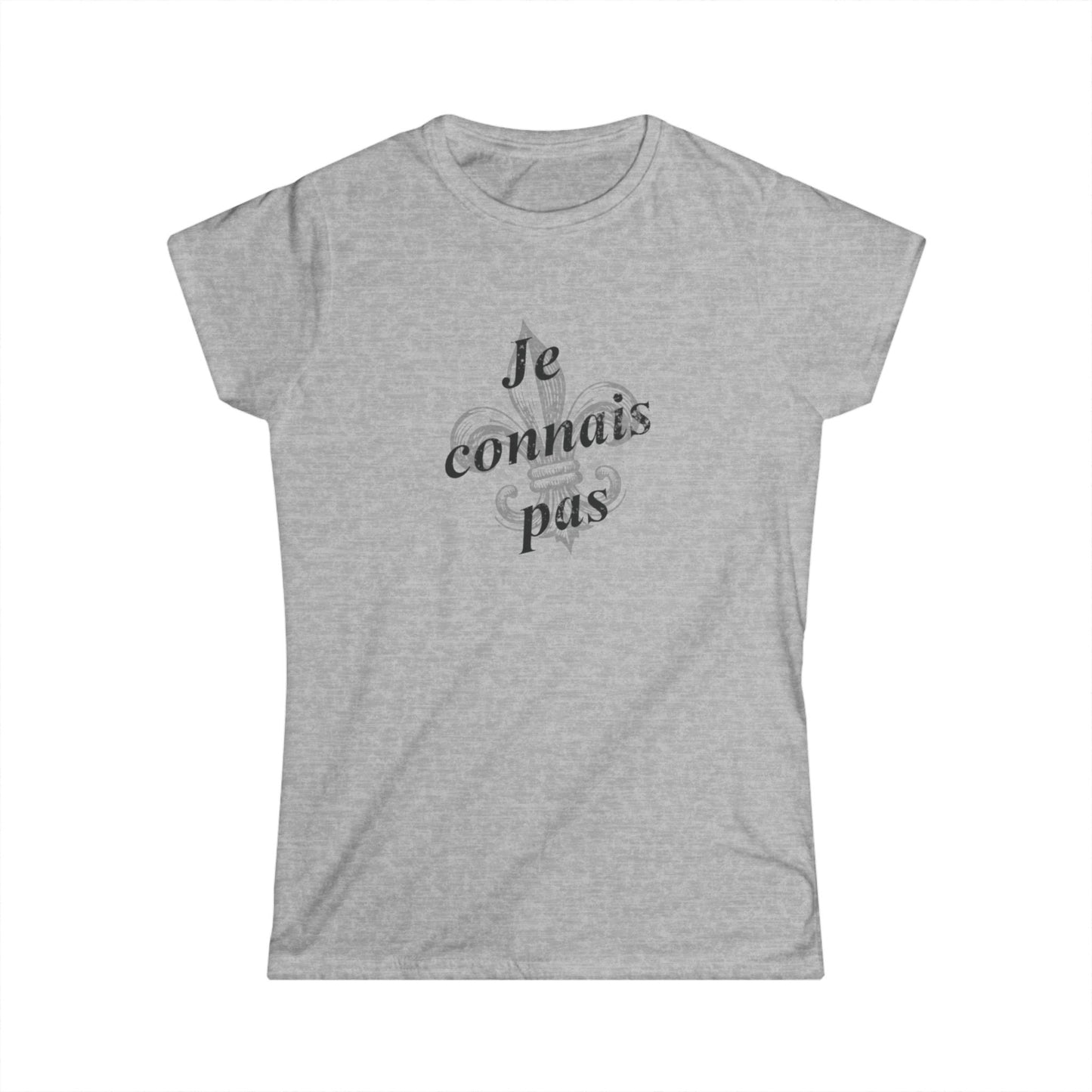 Women's Je connais pas (I don't know) Cajun French T-shirt - South of Interstate 10 - #Cajun Store# - #Cajun Clothing# - #Cajun Shirts#