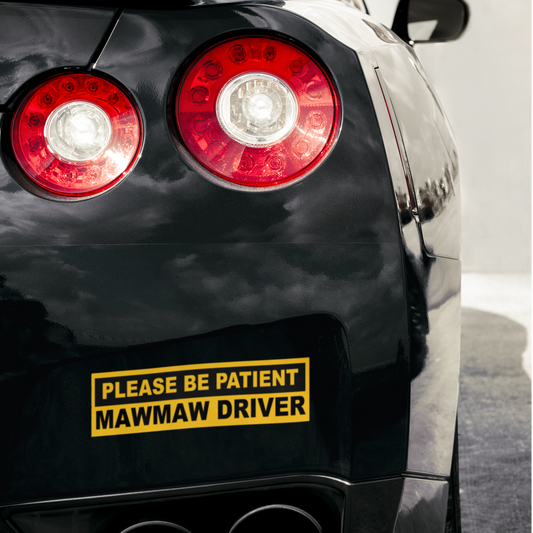 MawMaw Driver Cajun Bumper Sticker