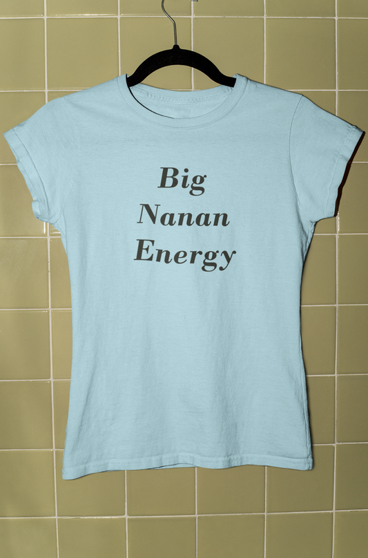 Women's Big Nanan Energy Cajun T-Shirt